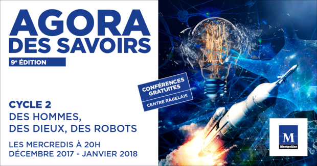 Agora des savoirs : annulation de la conférence du mercredi 24 janvier 2018