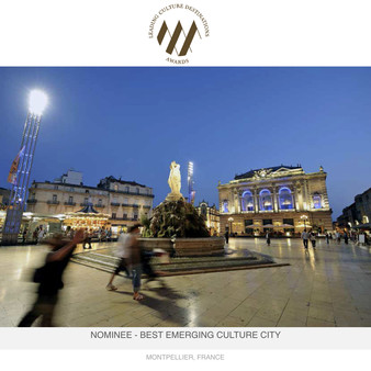 Nomination de Montpellier aux "Leading Culture Destinations Awards 2017"