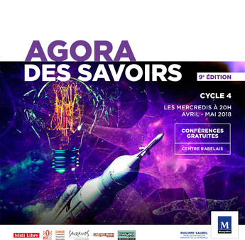 Agora des savoirs, le 4e cycle de conférences débute mercredi 4 avril 2018