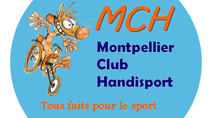 Montpellier Club Handisport. Tous faits pour le sport.