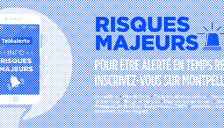 Risques majeurs : inscrivez-vous à la téléalerte