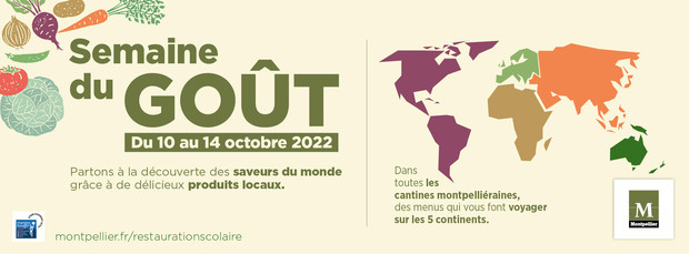 Semaine du goût du 10 au 14 octobre 2022 : un voyage à travers les saveurs du monde pour les écoles de Montpellier 