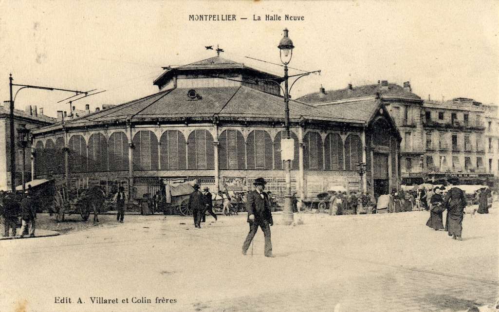 Halle neuve, vers 1900. Archives municipales de Montpellier, carte postale, 6Fi856