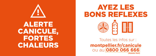 Vigilance orange Canicule, la Ville de Montpellier et sa Métropole informent