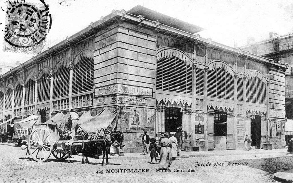 Montpellier. Halles centrales, vers 1900. Archives municipales de Montpellier, carte postale, 6Fi26