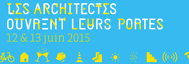 Les architectes ouvrent leurs portes les 12 & 13 juin 2015