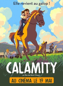 A l'affiche du cinéma de la Maison pour tous Louis Feuillade : Calamity, une enfance de Martha Jane Cannary