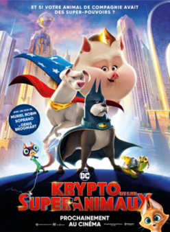 A l'affiche du cinéma de la Maison pour tous Louis Feuillade : Kripto et les supers animaux