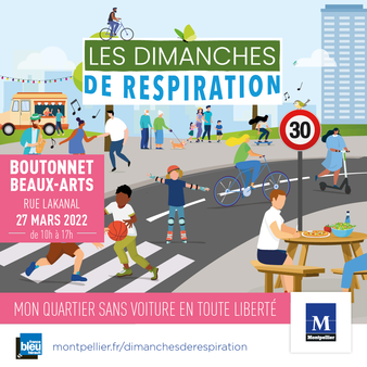 4ème édition des "Dimanches de respiration" le 27 mars dans le quartier Boutonnet / Beaux-Arts