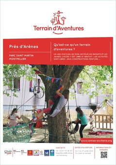 Terrain d'aventures dans le quartier Prés-d'Arènes : la Ville de Montpellier soutient l'expérimentation