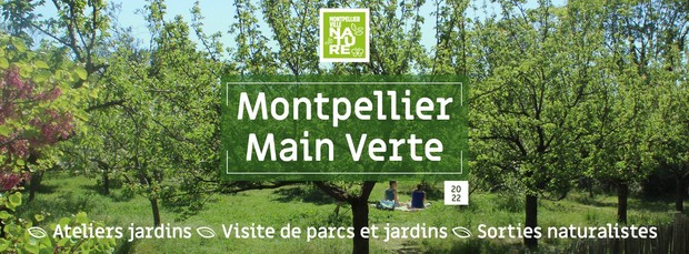 Découvrez le programme des animations 2022 de « Montpellier Main Verte ! » 