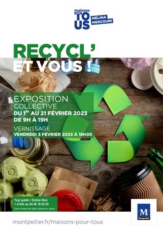 Exposition participative Recycl' et Vous !