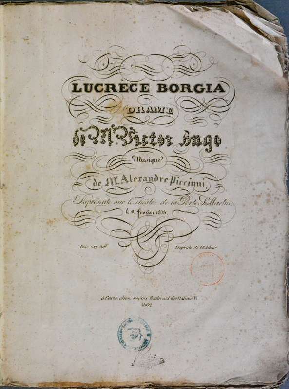 Page de titre, Lucrèce Borgia, 1833. AMM, 1S907