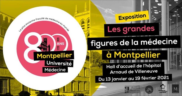 L'exposition "Les grandes figures de la médecine" dédiée aux 800 ans de la Faculté de Médecine du 13 janvier au 19 février 2021 dans le hall de l'Hôpital Arnaud de Villeneuve