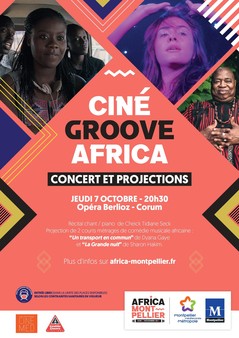 Africa Montpellier Festival : soirée ciné Groove Africa le 7 octobre à 20h30