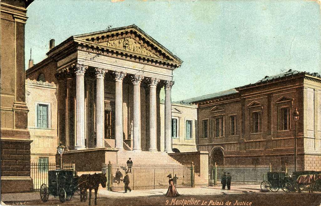 Palais de justice vers 1900. Archives municipales de Montpellier, carte postale, 6Fi873