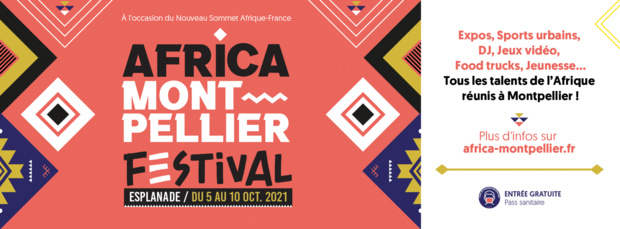 Africa Montpellier Festival du 5 au 10 octobre 2021