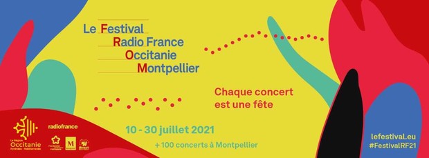 Le Festival Radio France Occitanie Montpellier du 10 au 30 juillet 2021
