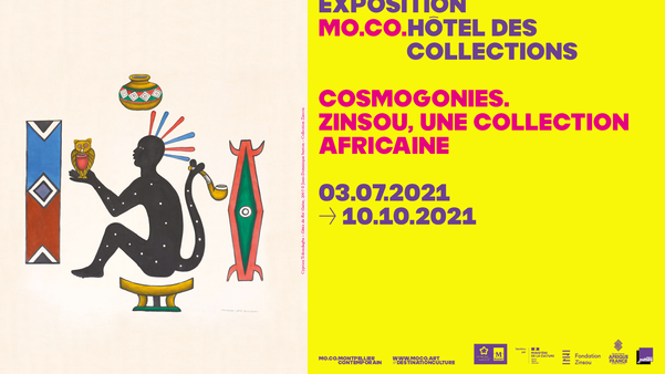 Exposition "Cosmogonies. Zinsou, une collection africaine"